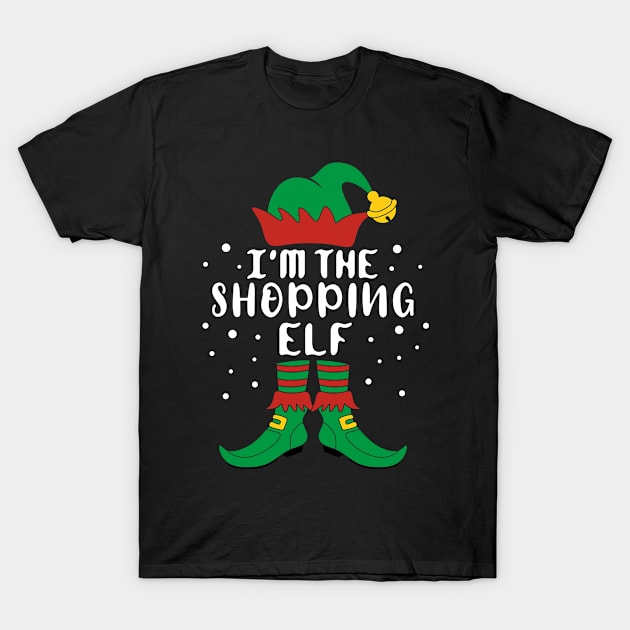 I'm The Shopping Elf Matching Family Christmas T-Shirt by creativeKh